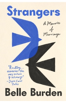 Strangers: The Story Of A Marriage Ebury Press Strangers: The Story Of A Marriage Ebury Press