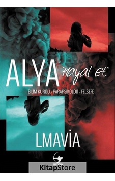 Alya: Hayal Et - Lmavia - Arrow Kitap Alya: Hayal Et - Lmavia - Arrow Kitap