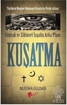 Kuşatma - Mustafa Güldağı - Lopus