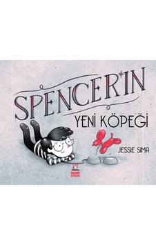 Spencer'ın Yeni Köpeği - Jessie Sima - Derin Çocuk Spencer'ın Yeni Köpeği - Jessie Sima - Derin Çocuk