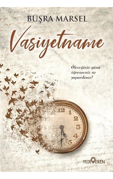 Vasiyetname - Büşra Marsel - Yediveren Yayınları Vasiyetname - Büşra Marsel - Yediveren Yayınları