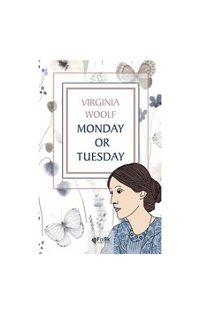 Monday Or Tuesday - Fark Yayınları - Virginia Woolf