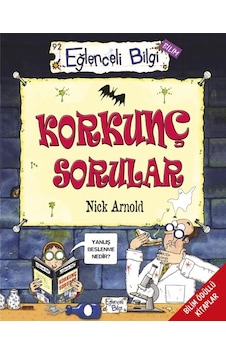 Eğlenceli Bilgi Bilim 92 - Korkunç Sorular