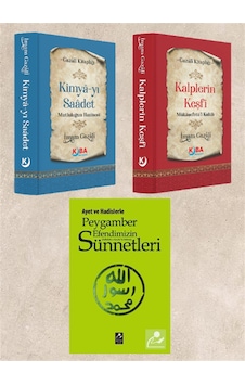 Kimya-yı Saadet & Kalplerin Keşfi & Peygamber Efendimizin Sünn... Kimya-yı Saadet & Kalplerin Keşfi & Peygamber Efendimizin Sünn...