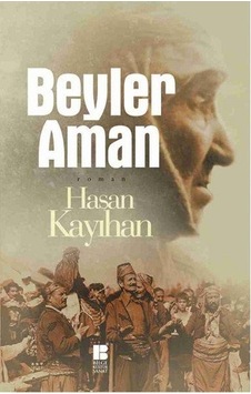Beyler Aman - Hasan Kayıhan - Bilge Kültür Sanat Beyler Aman - Hasan Kayıhan - Bilge Kültür Sanat