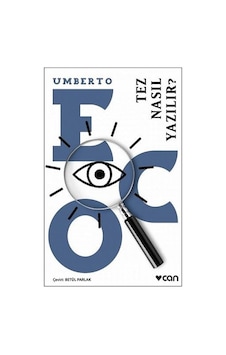 Tez Nasıl Yazılır? - Umberto Eco - Can Yayınları Tez Nasıl Yazılır? - Umberto Eco - Can Yayınları