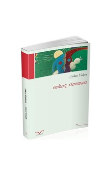 Enkaz Sineması - Aydan Yalçın - MedaKitap