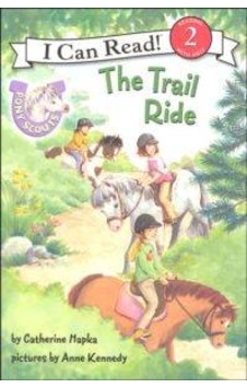 Pony Scouts: The Trail Ride - Catherine Hapka - Harper Collins Publishers