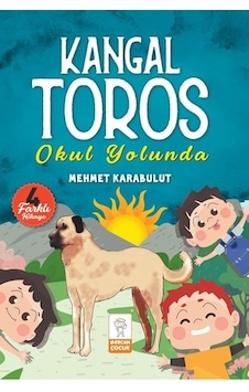 Kangal Toros - Okul Yolunda - Mehmet Karabulut - Mercan Çocuk