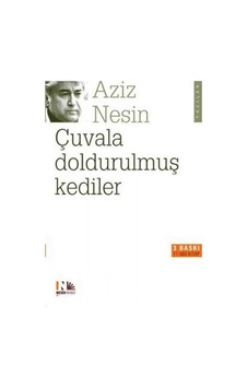 Çuvala Doldurulmuş Kediler - Aziz Nesin - Nesin Yayınevi