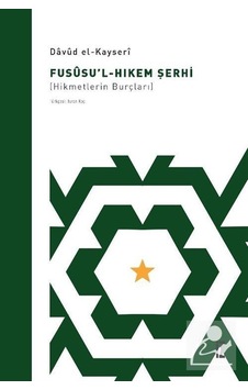 Fusûsu'l-hıkem Şerhi / Davud El-kayseri