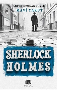 Mavi Yakut / Sherlock Holmes / Arthur Conan Doyle Mavi Yakut / Sherlock Holmes / Arthur Conan Doyle
