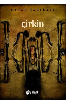 Çirkin / Hakan Karakaya Çirkin / Hakan Karakaya