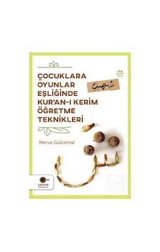 Mercankitap- Çocuklara Oyunlar Eşliğinde Kur'An-I Kerim Öğretme Teknikleri ... Mercankitap- Çocuklara Oyunlar Eşliğinde Kur'An-I Kerim Öğretme Teknikleri ...