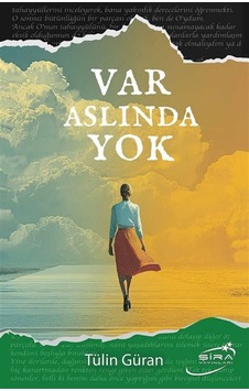 Var Aslında Yok / Tülin Güran Var Aslında Yok / Tülin Güran