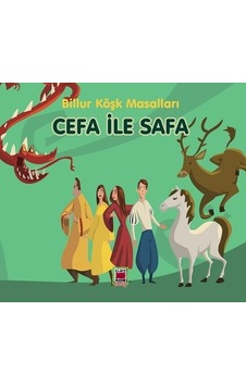 Cefa ile Safa - Billur Köşk Masalları- Elips Kitapları Cefa ile Safa - Billur Köşk Masalları- Elips Kitapları