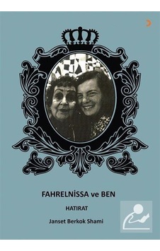 Fahrelnissa ve Ben - Janset Berkok Shami - Cinius