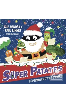 Süper Patates / Süpermarkette Yılbaşı / Sue Hendra Süper Patates / Süpermarkette Yılbaşı / Sue Hendra