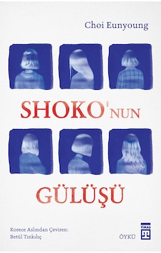 Shoko'nun Gülüşü - Timaş Yayınları