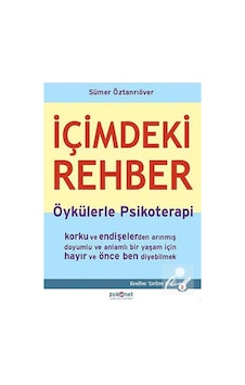 İçimdeki Rehber / Dr. Sümer Öztanrıöver İçimdeki Rehber / Dr. Sümer Öztanrıöver