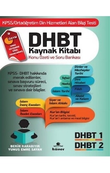 DHBT Sınavı Kaynak Kitabı - Yunus Emre Sayan - Bekir Karabıyık - Hüner Yayınevi DHBT Sınavı Kaynak Kitabı - Yunus Emre Sayan - Bekir Karabıyık - Hüner Yayınevi