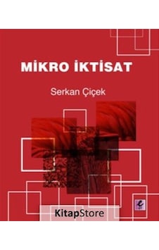 Mikro Iktisat / Dr. Serkan Çiçek Mikro Iktisat / Dr. Serkan Çiçek