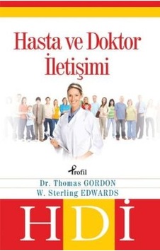 Hasta ve Doktor İletişimi - Thomas Gordon -  Sterling Edwards - Profil Kitap
