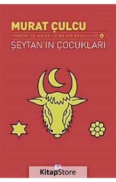Şeytan'ın Çocukları - Murat Çulcu - E Yayınları Şeytan'ın Çocukları - Murat Çulcu - E Yayınları