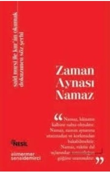 Zaman Aynası Namaz Ali Mermer Senai Demirci