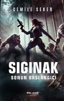 Sığınak: Sonun Başlangıcı / Cemile Şeker Sığınak: Sonun Başlangıcı / Cemile Şeker