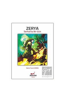 Zerya - Serhat'ta Bir Gün - Deniz Faruk Zeren - Patika
