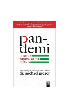 Pandemi - Salgında Hayatta Kalma Rehberi - Michael Greger - Altın Kitaplar