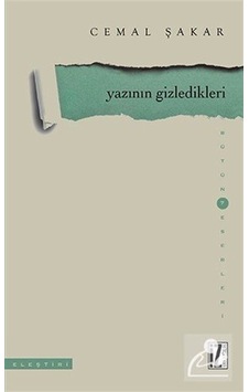 Yazının Gizledikleri - Cemal Şakar - İz Yayıncılık