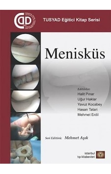 Menisküs-TUSYAD Eğitici Kitap Serisi- İstanbul Tıp Kitabevi Menisküs-TUSYAD Eğitici Kitap Serisi- İstanbul Tıp Kitabevi