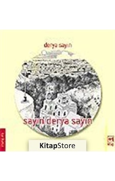 Sayın Derya Sayın / Derya Sayın Sayın Derya Sayın / Derya Sayın