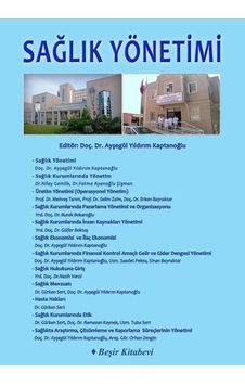 Sağlık Yönetimi - Ayşegül Yıldırım Kaptanoğlu - Beşir Kitabevi
