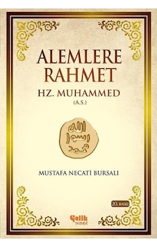 Mustafa Necati Bursalı Alemlere Rahmet Hz Muhammed a.s Mustafa Necati Bursalı Alemlere Rahmet Hz Muhammed a.s
