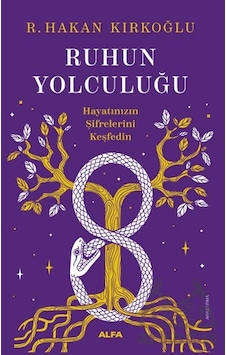 Ruhun Yolculuğu Alfa Yayınları Ruhun Yolculuğu Alfa Yayınları