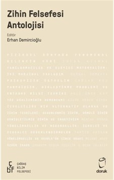 Zihin Felsefesi Antolojisi / Kolektif Zihin Felsefesi Antolojisi / Kolektif
