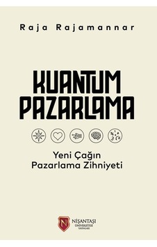 Kuantum Pazarlama - Raja Rajamannar - Nişantaşı Üniversitesi