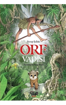 Orf Vadisi - Serap Şahin - Tekir Kitap Orf Vadisi - Serap Şahin - Tekir Kitap