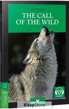 The Call Of The Wild / Stage 3 - A2 / Jack London N11.3454 The Call Of The Wild / Stage 3 - A2 / Jack London N11.3454