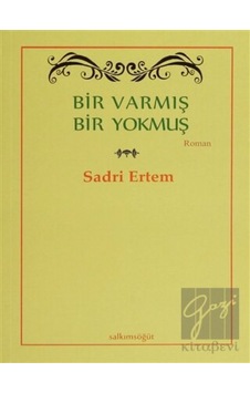 Bir Varmış Bir Yokmuş Salkımsöğüt Yayınları - Salkımsöğüt Yayınları Bir Varmış Bir Yokmuş Salkımsöğüt Yayınları - Salkımsöğüt Yayınları