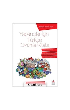 Yabancılar İçin Türkçe Okuma Kitabı / Serap Özmen Kalmutskaya Yabancılar İçin Türkçe Okuma Kitabı / Serap Özmen Kalmutskaya
