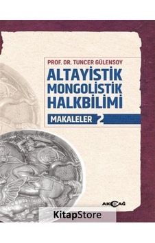 Altayistik Mongolistik Halkbilimi / Makaleler 2 Altayistik Mongolistik Halkbilimi / Makaleler 2