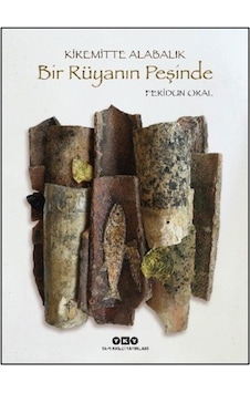 Kiremitte Alabalık Bir Rüyanın Peşinde / Feridun Oral