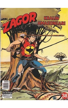 Zagor Sayı 38-Kralın Amazonları - Moreno Burattini - Lal Zagor Sayı 38-Kralın Amazonları - Moreno Burattini - Lal
