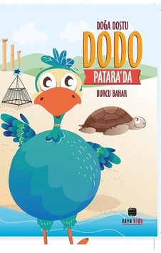 Doğa Dostu Dodo Patara'da - Burcu Bahar - Nova Kids Doğa Dostu Dodo Patara'da - Burcu Bahar - Nova Kids