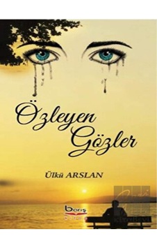 Barış Kitap - Özleyen Gözler Barış Kitap - Özleyen Gözler
