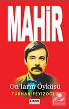 Mahir-On'ların Öyküsü - Turhan Feyizoğlu - Totem